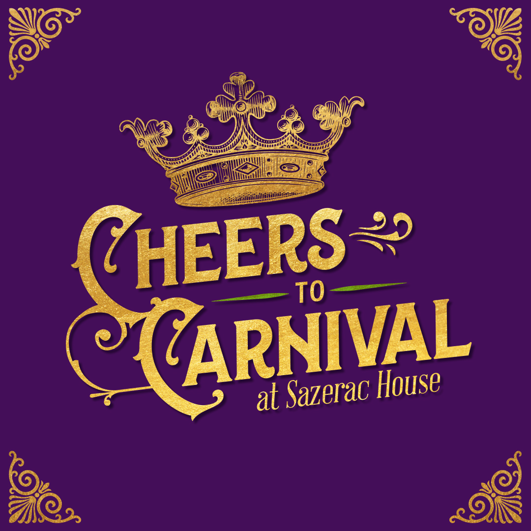 Sazerac House To Host Cheers to Carnival Event To Ring In The 2024 Carnival Season - Vimarsana News