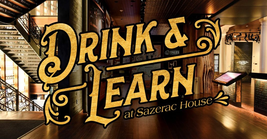 The Sazerac House