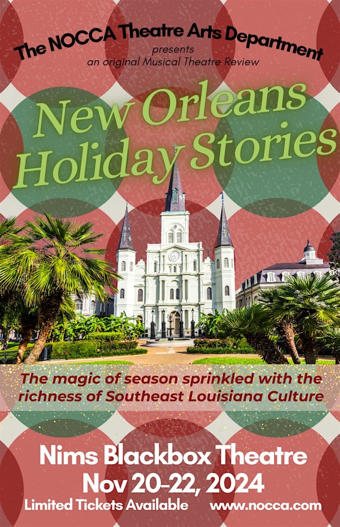 NOCCA Theatre Arts Presents New Orleans Holiday Stories 2024