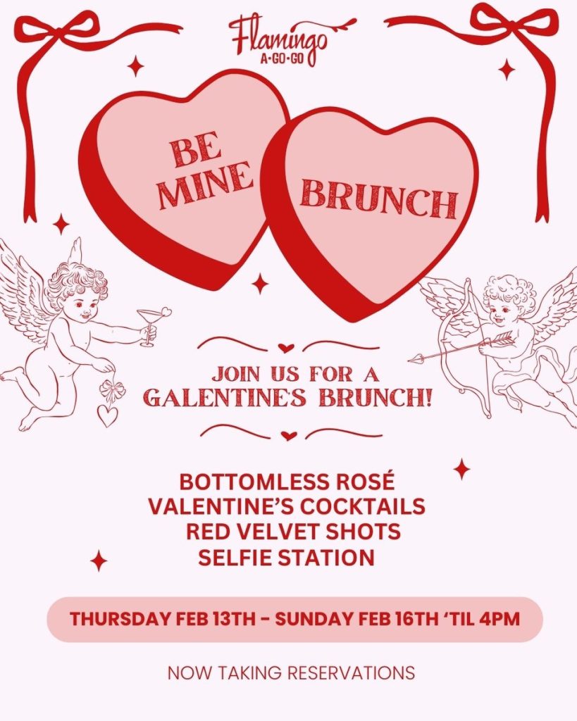 Flamingo A-Go-Go Hosts Be Mine Galentine's Brunch