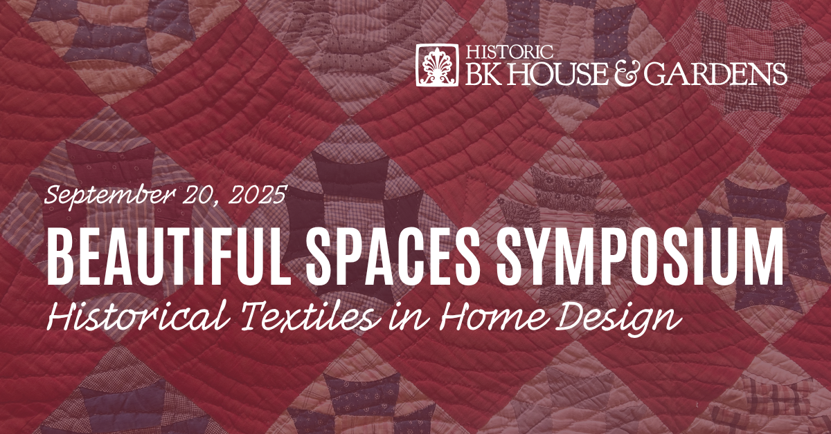 Historical Textiles in Home Design at BK House Symposium