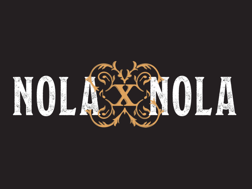 NOLAxNOLA