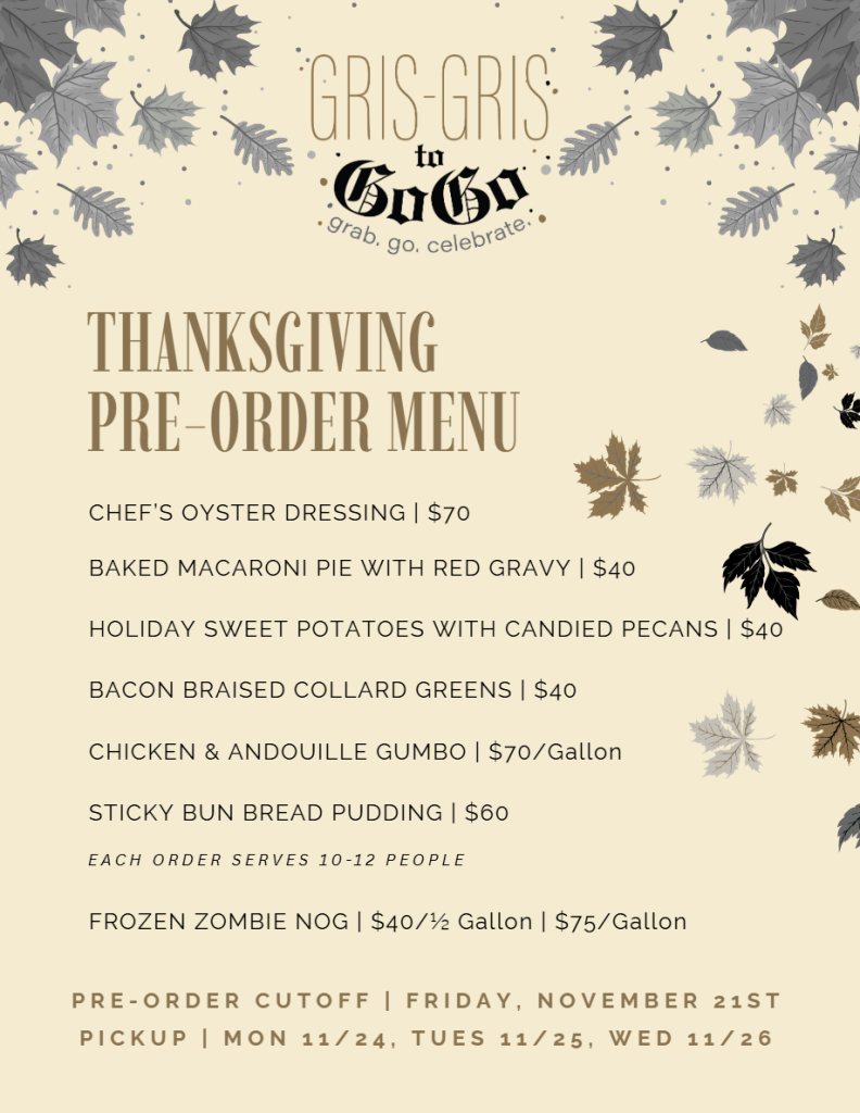 Gris-Gris to Go Go Opens Thanksgiving Pre-Order Menu