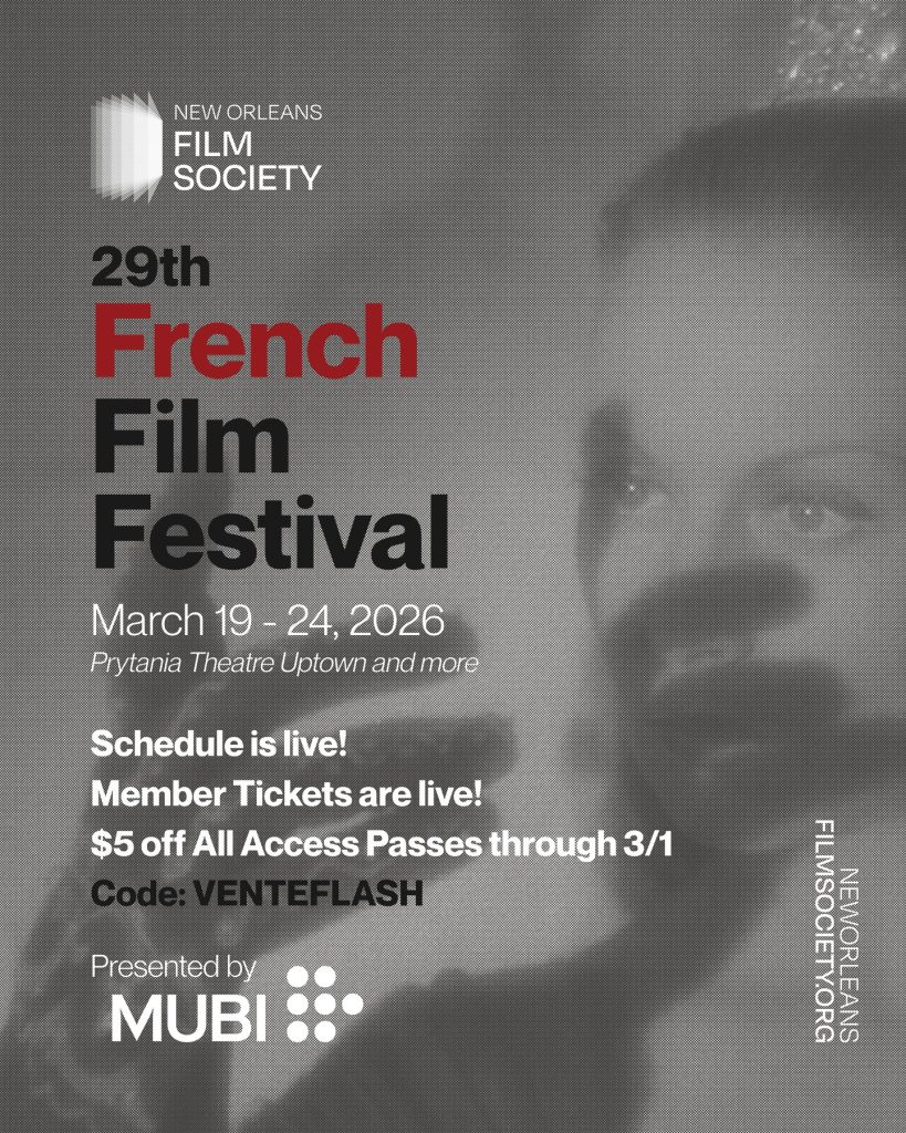 New Orleans Film Society Announces the 29th French Film Festival Schedule