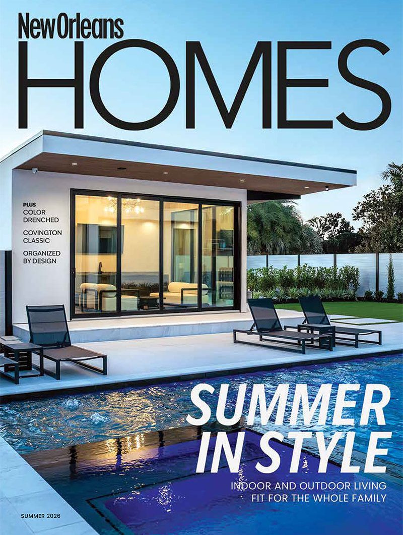 New Orleans Homes Magazine Summer 2026